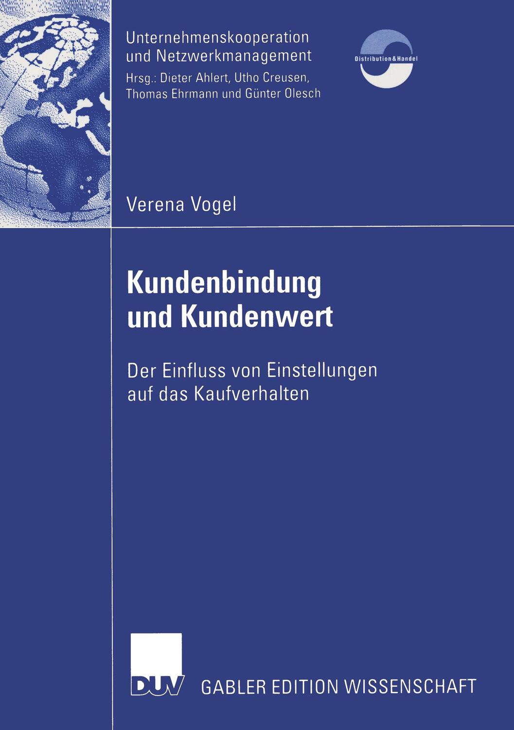 Cover: 9783835006058 | Kundenbindung und Kundenwert | Verena Vogel | Taschenbuch | Paperback