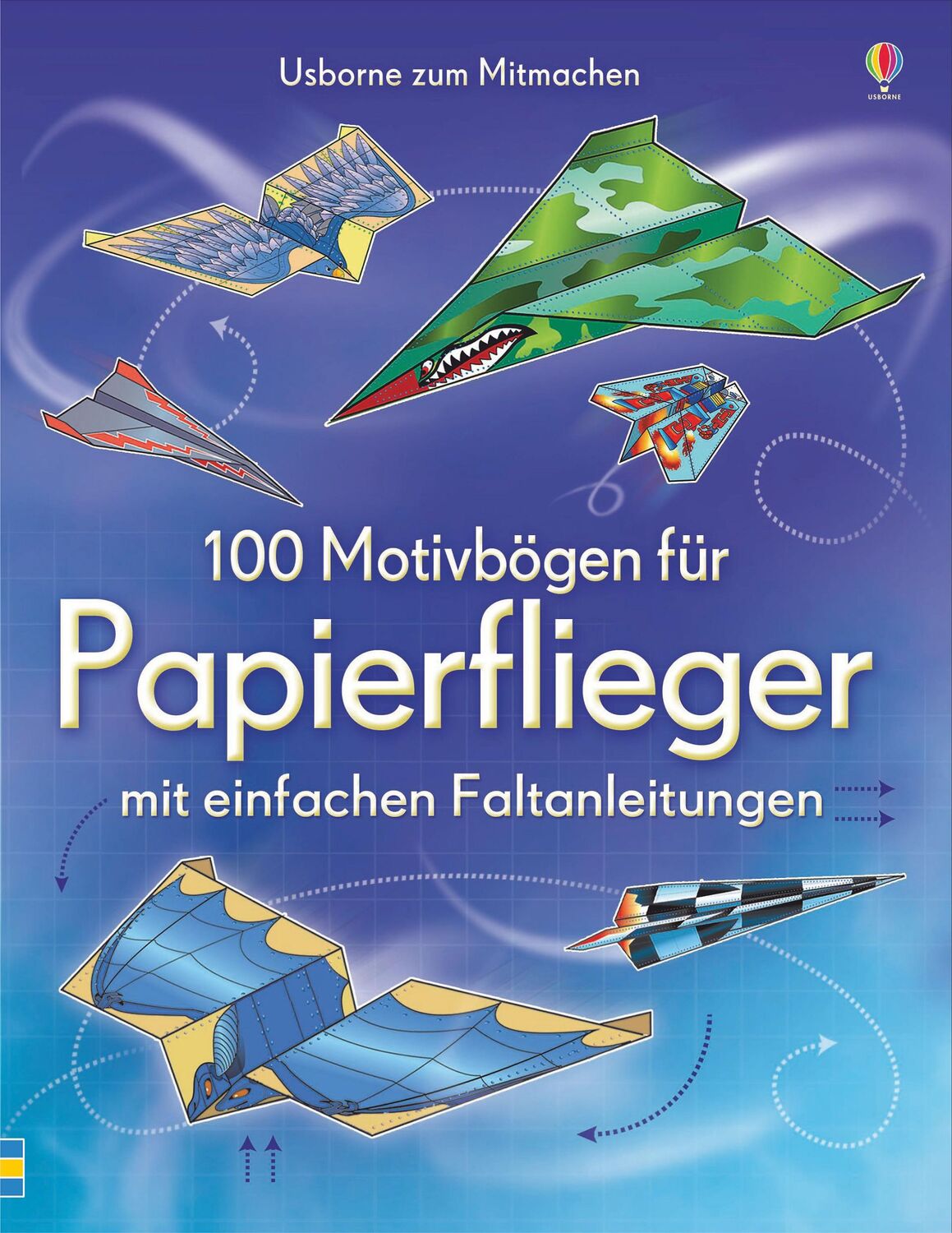 Cover: 9781782321019 | Papierflieger | Usborne zum Mitmachen | Andy Tudor | Stück | 200 S.