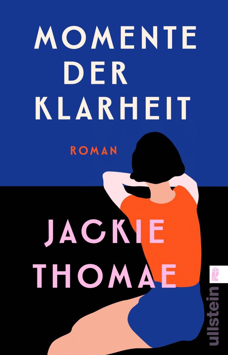 Cover: 9783548068961 | Momente der Klarheit | Jackie Thomae | Taschenbuch | 288 S. | Deutsch