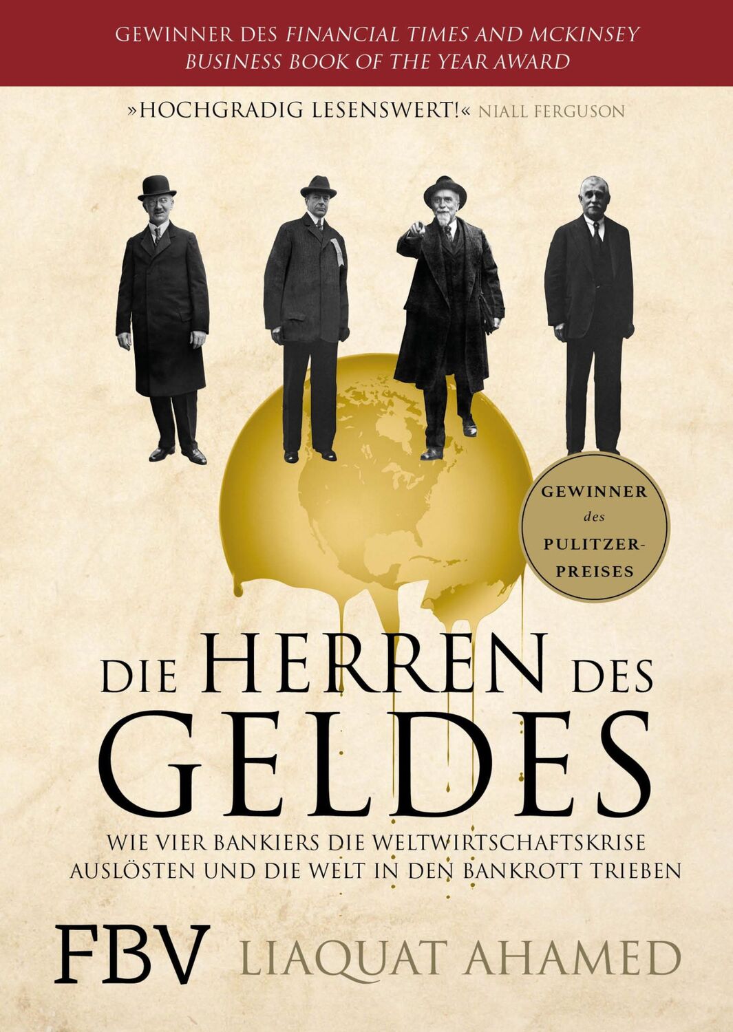 Cover: 9783898795784 | Die Herren des Geldes | Liaquat Ahamed | Buch | 672 S. | Deutsch