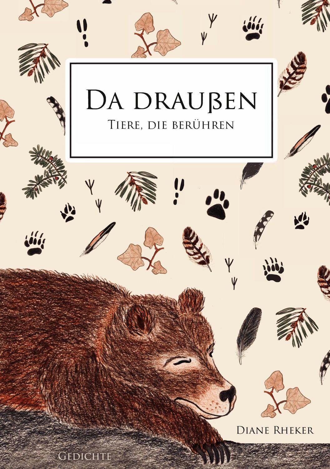 Cover: 9783758311505 | Da draußen | Tiere, die berühren | Diane Rheker | Buch | 56 S. | 2023