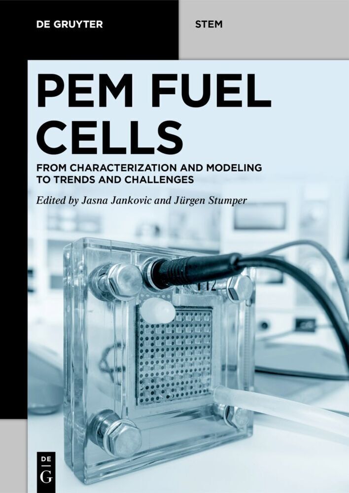 Cover: 9783110622621 | PEM Fuel Cells | Characterization and Modeling | Jankovic (u. a.)