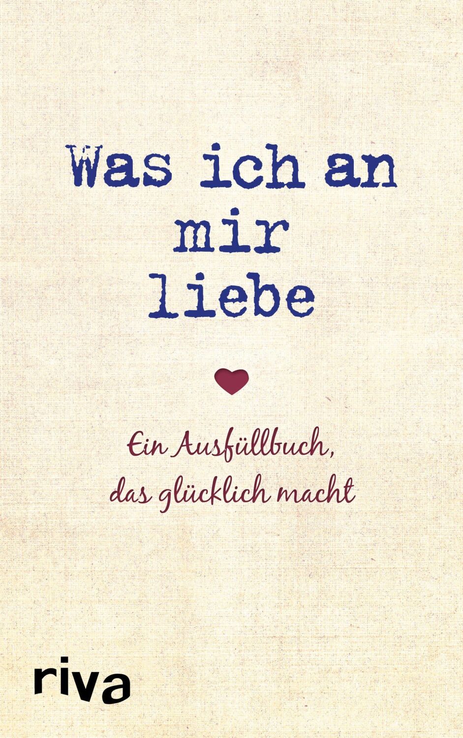 Cover: 9783742311290 | Was ich an mir liebe | Ein Ausfüllbuch, das glücklich macht | Buch