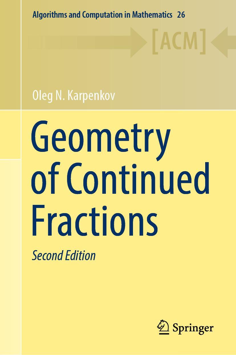 Cover: 9783662652763 | Geometry of Continued Fractions | Oleg N. Karpenkov | Buch | xx | 2022