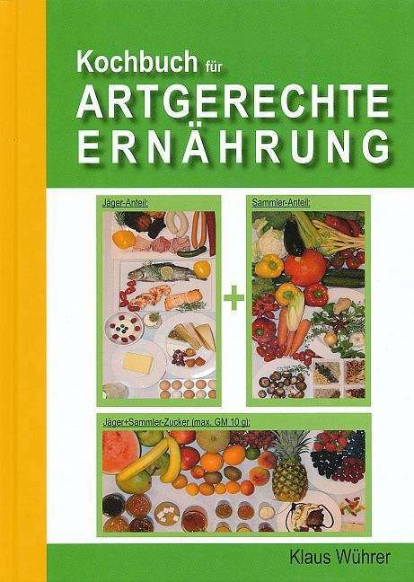 Bild: 9783981620009 | Prophylaxe und Therapie durch Artgerechte Ernährung, 2 Teile | Wührer