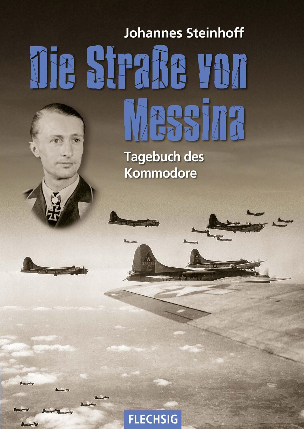 Cover: 9783803501233 | Die Straße von Messina | Tagebuch des Kommodore | Johannes Steinhoff