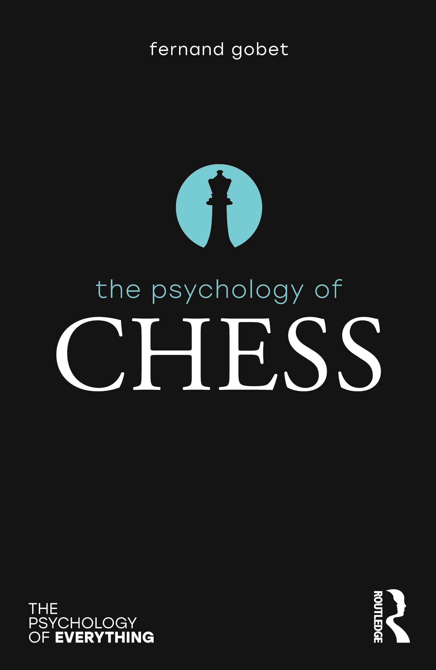 Cover: 9781138216655 | The Psychology of Chess | Fernand Gobet | Taschenbuch | Englisch