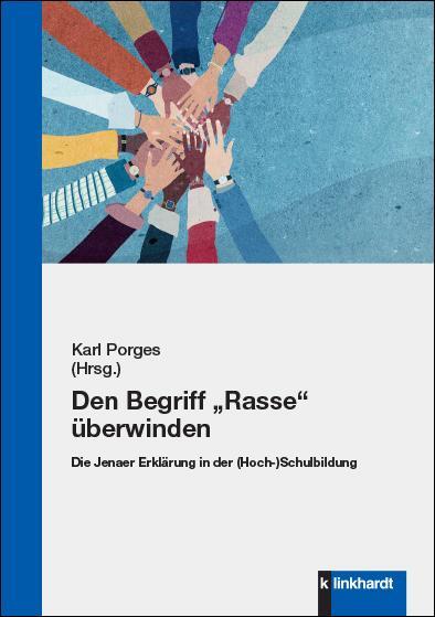 Cover: 9783781525665 | Den Begriff ¿Rasse¿ überwinden | Karl Porges | Taschenbuch | 384 S.