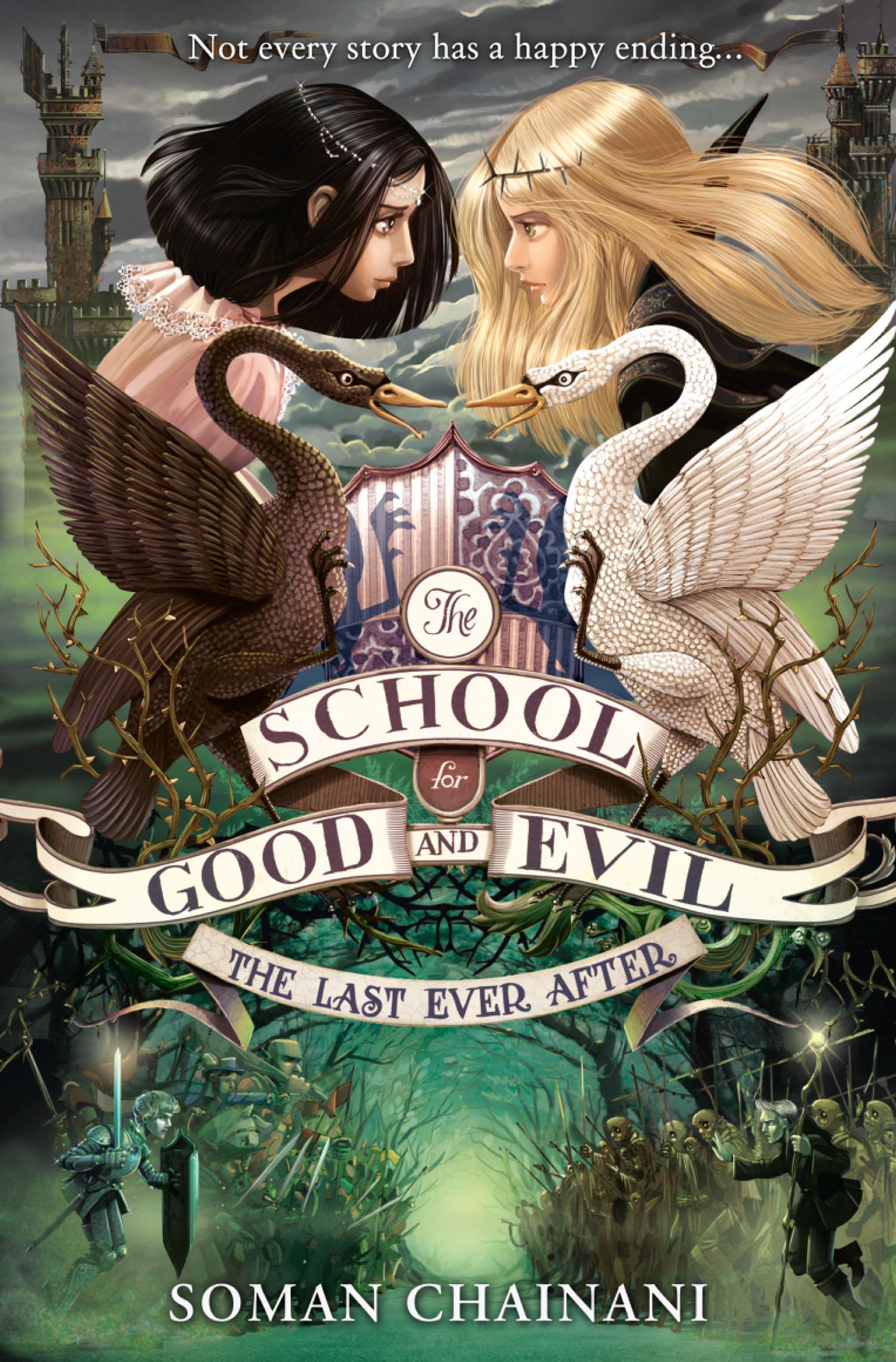 Cover: 9780007502868 | The School for Good and Evil 03. The Last Ever After | Soman Chainani