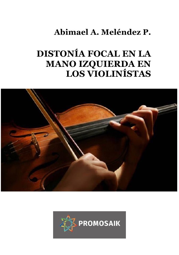 Cover: 9783746779317 | DISTONÍA FOCAL EN LA MANO IZQUIERDA EN LOS VIOLINÍSTAS | P. | Buch