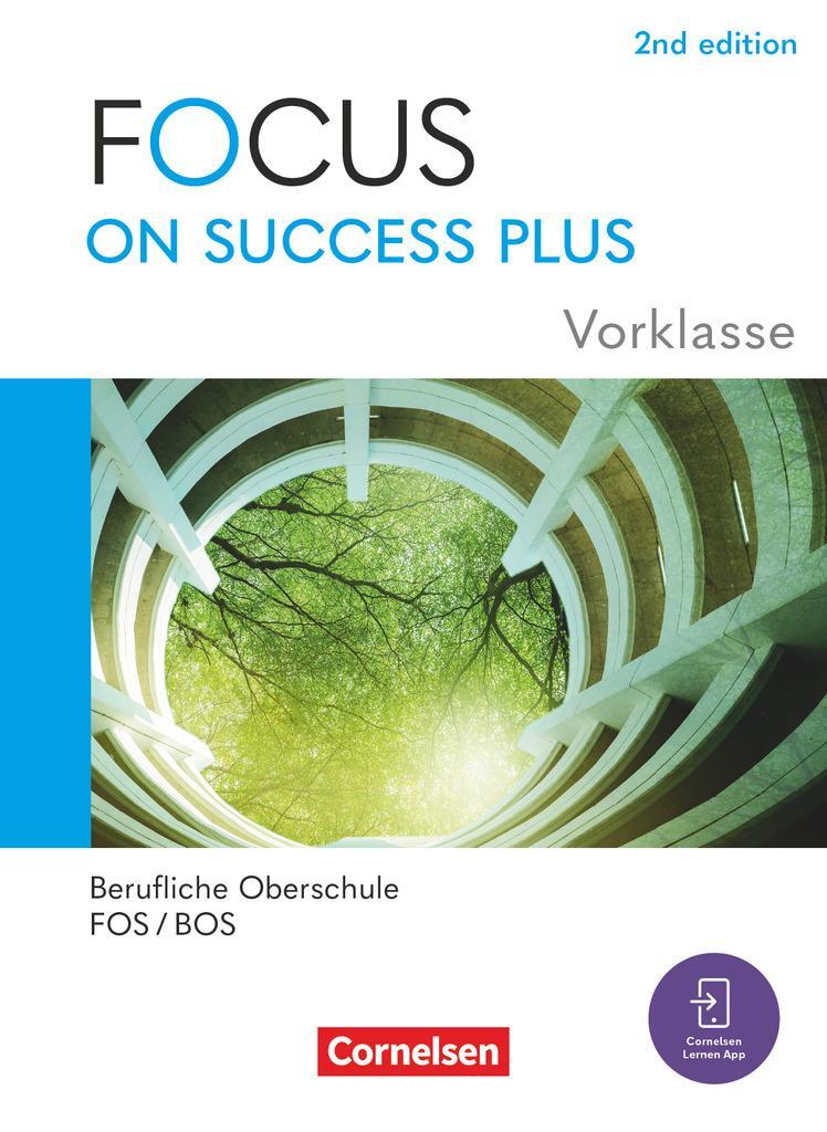 Cover: 9783064524880 | Focus on Success PLUS 10. Jahrgangsstufe/Vorklasse. FOS/BOS -...