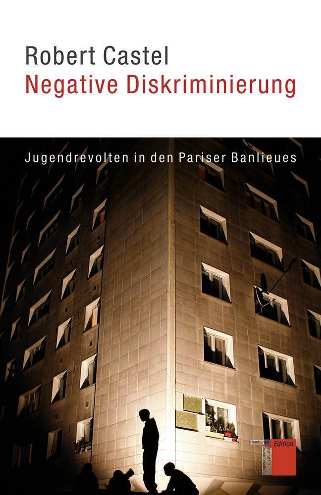 Cover: 9783868542011 | Negative Diskriminierung | Jugendrevolten in den Pariser Banlieues