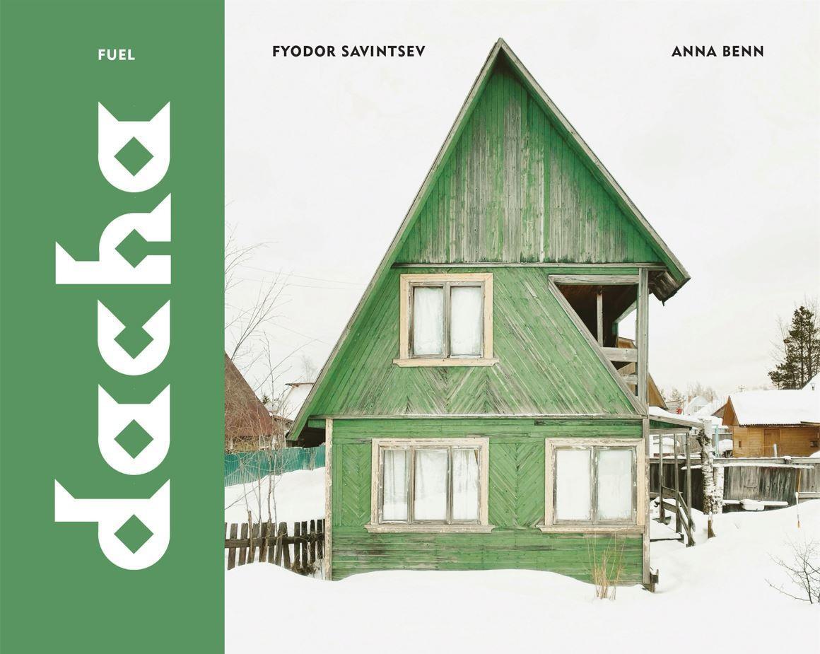 Cover: 9781916218499 | Dacha | The Soviet Country Cottage | Anna Benn | Buch | Fuel | 240 S.