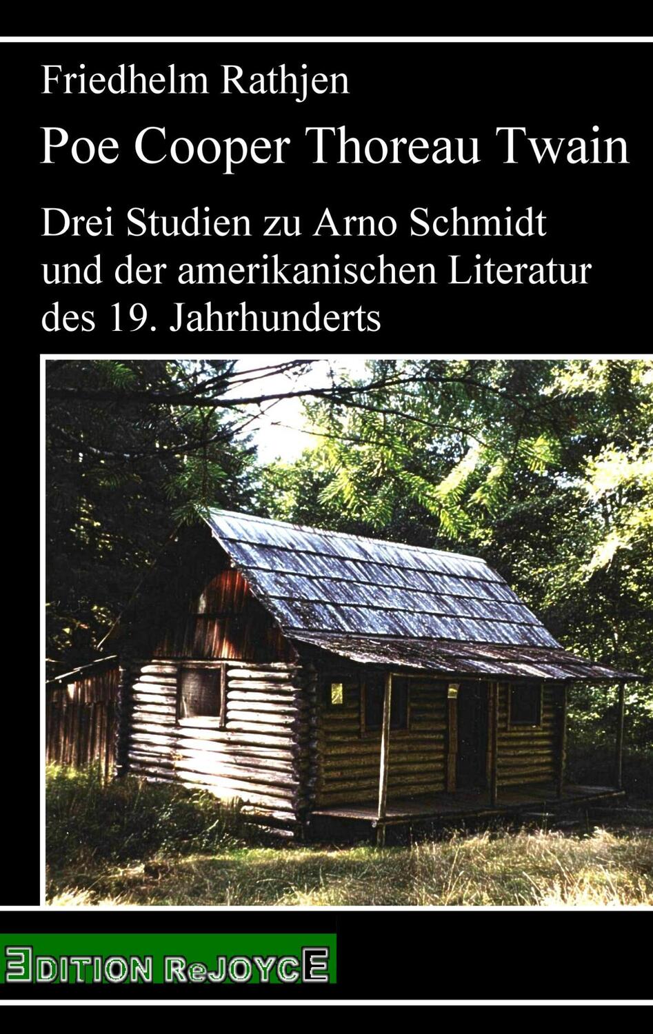 Cover: 9783000558139 | Poe Cooper Thoreau Twain | Friedhelm Rathjen | Taschenbuch | Paperback