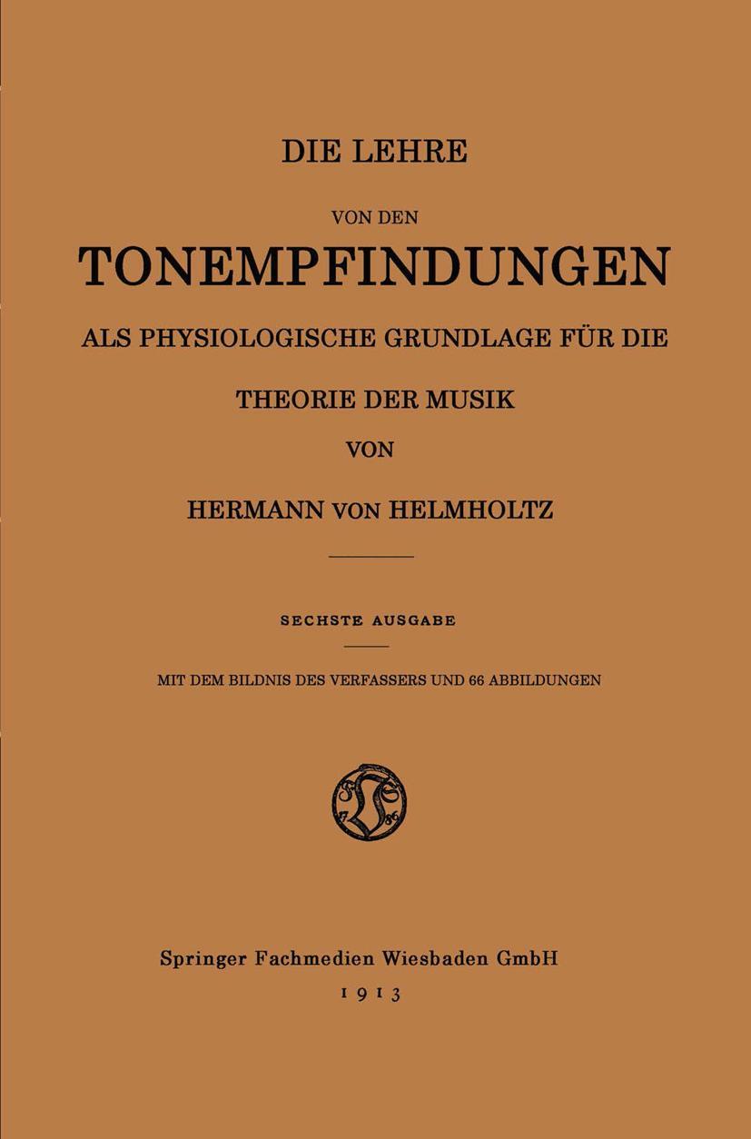 Cover: 9783663184829 | Die Lehre von den Tonempfindungen als Physiologische Grundlage für...