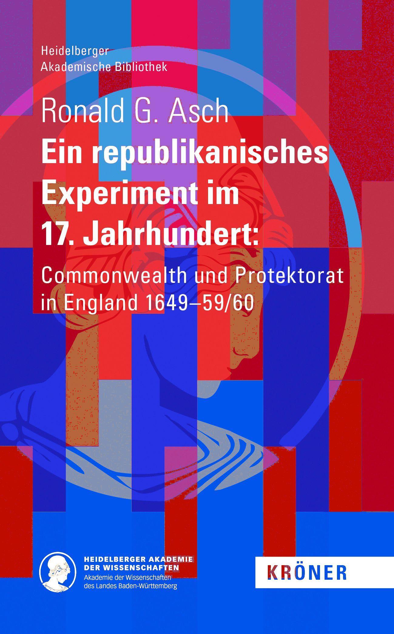 Cover: 9783520900166 | Ein Republikanisches Experiment im 17. Jahrhundert | Ronald G. Asch