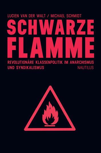 Cover: 9783894017835 | Schwarze Flamme | Lucien van der Walt (u. a.) | Taschenbuch | 448 S.