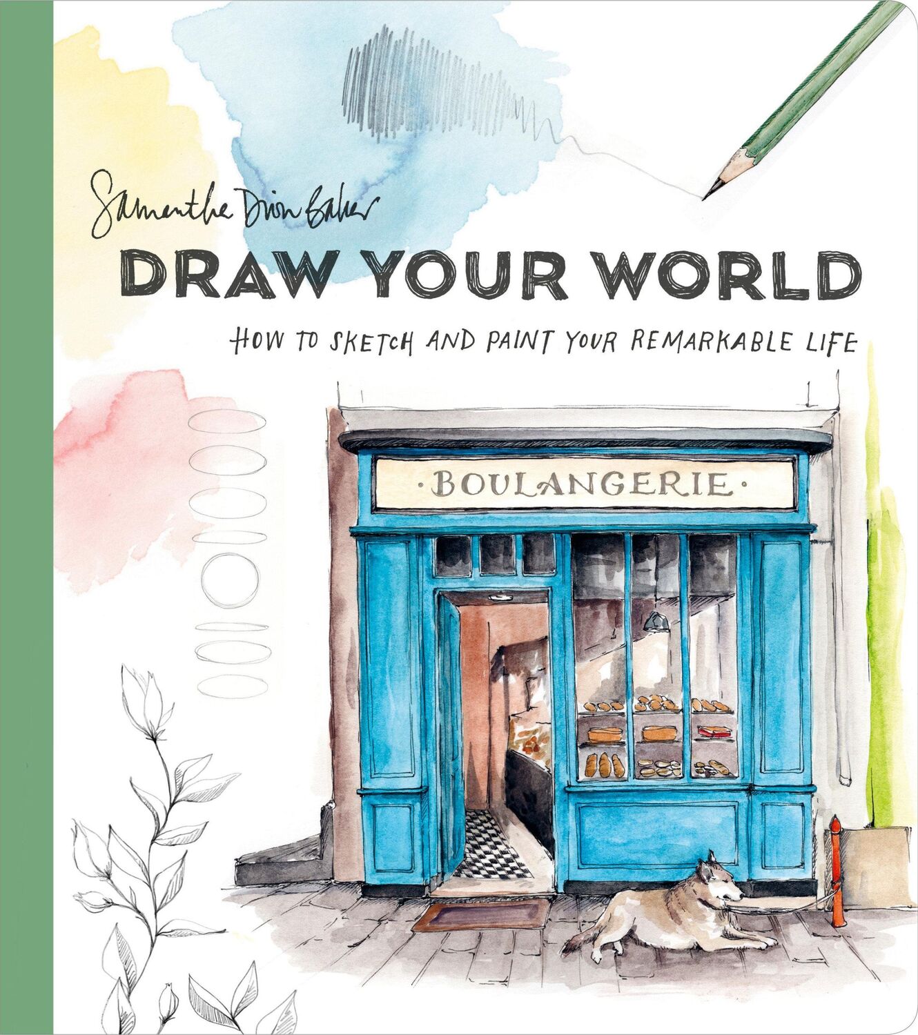 Cover: 9781984858207 | Draw Your World | How to Sketch and Paint Your Remarkable Life | Baker