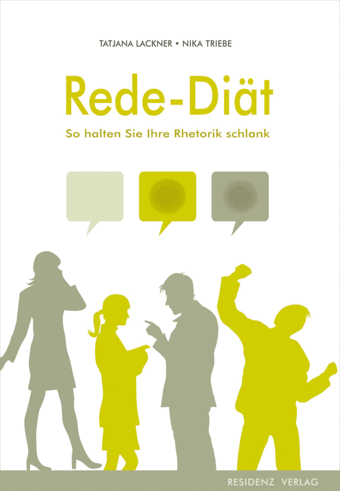 Cover: 9783701730056 | Rede-Diät | So halten Sie Ihre Rhetorik schlank | Lackner (u. a.)