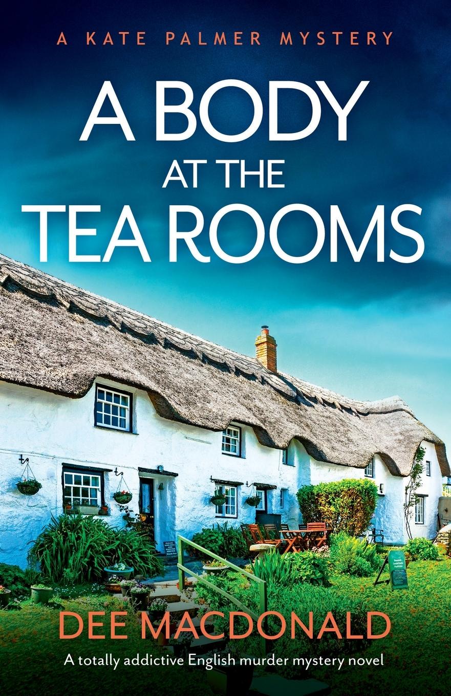 Cover: 9781800194120 | A Body at the Tea Rooms | Dee MacDonald | Taschenbuch | Englisch