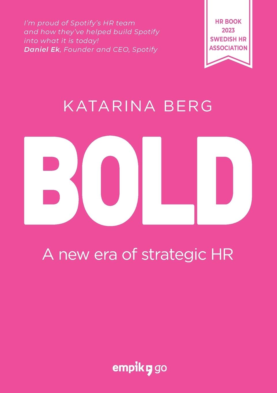 Cover: 9788327289803 | BOLD | A new era of strategic HR | Katarina Berg | Taschenbuch | 2024