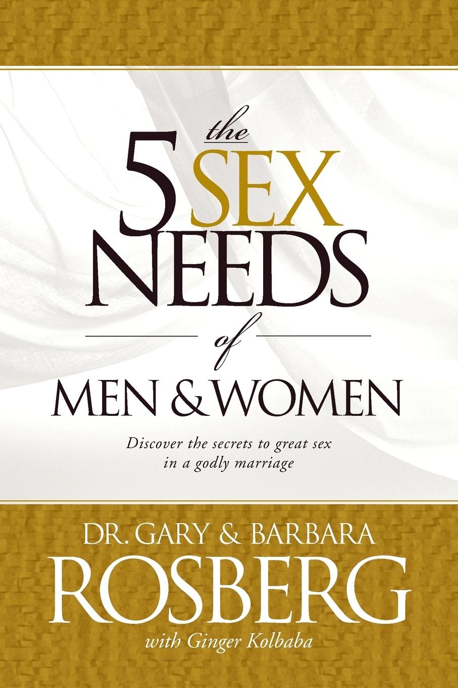 Cover: 9781414301846 | The 5 Sex Needs of Men &amp; Women | Gary Rosberg | Taschenbuch | Englisch