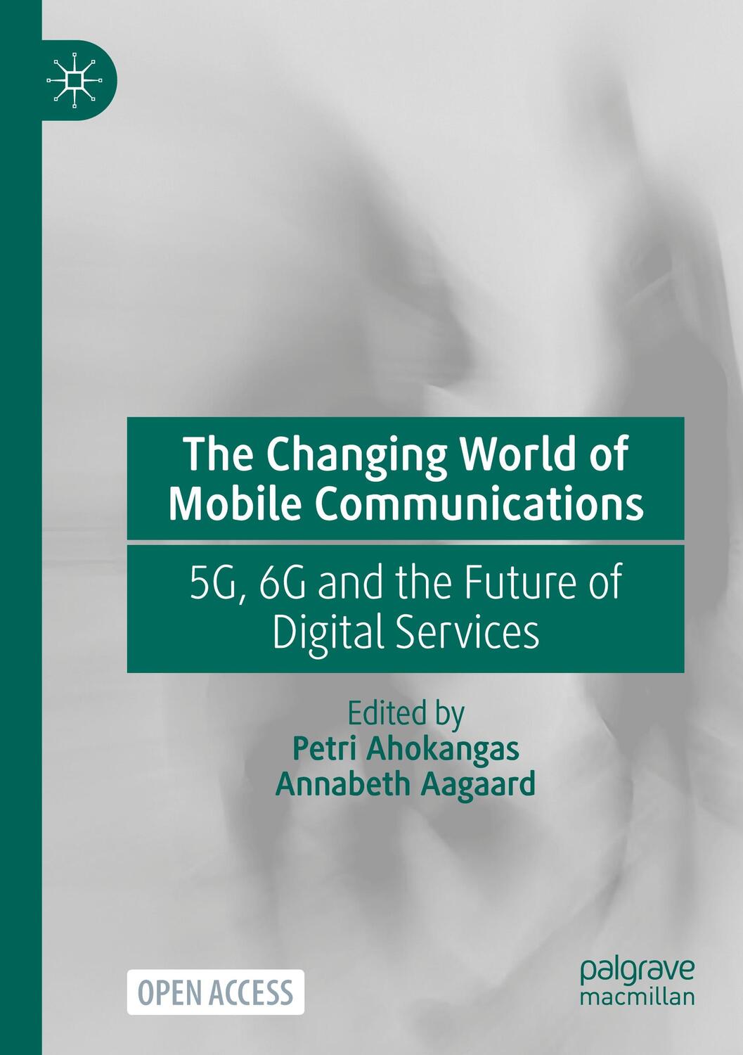 Cover: 9783031331930 | The Changing World of Mobile Communications | Annabeth Aagaard (u. a.)