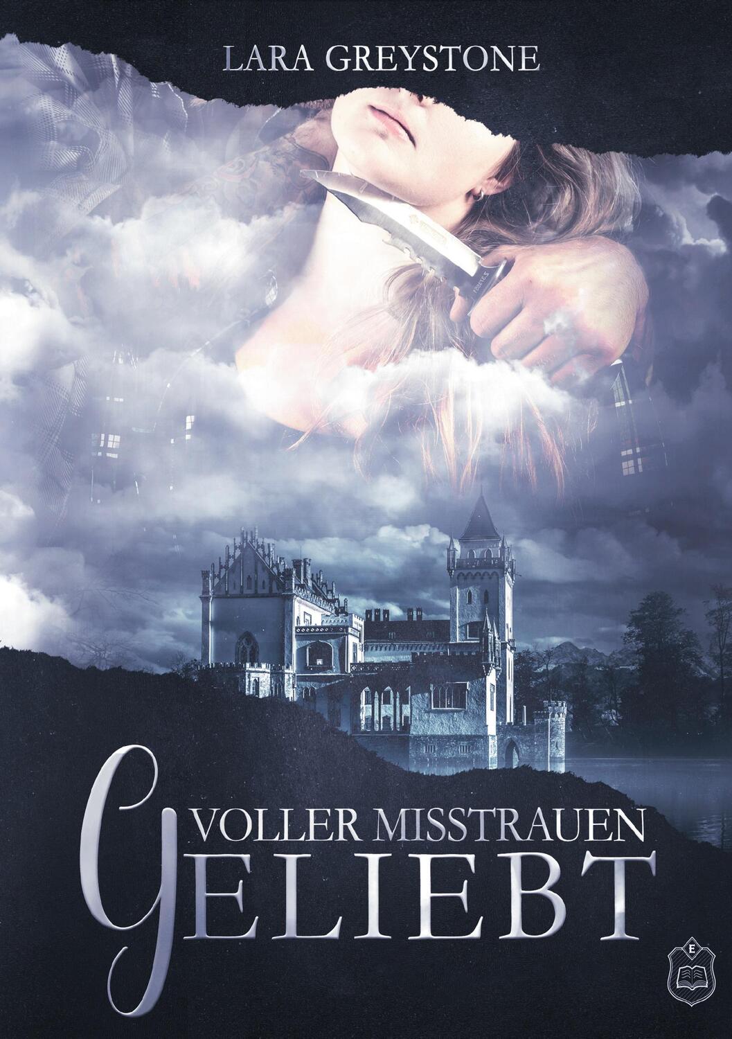 Cover: 9783946172666 | Voller Misstrauen geliebt | Lara Greystone | Taschenbuch | Paperback