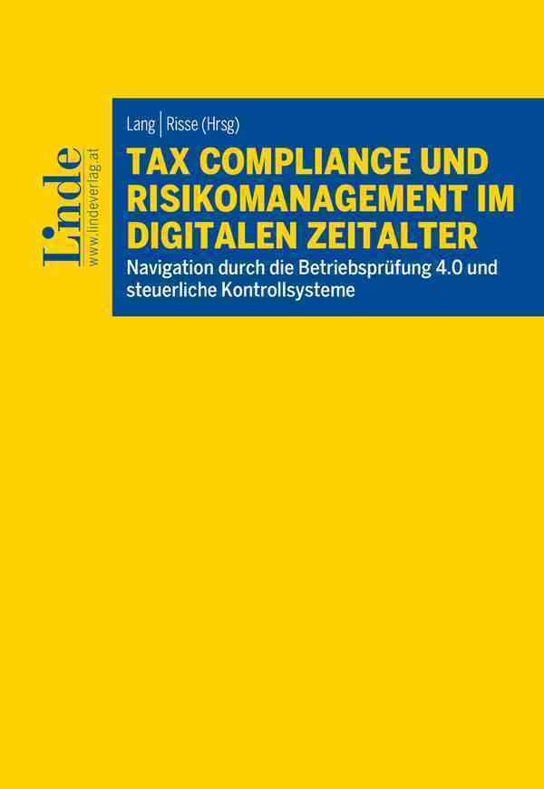 Cover: 9783707349702 | Tax Compliance und Risikomanagement im digitalen Zeitalter | Buch