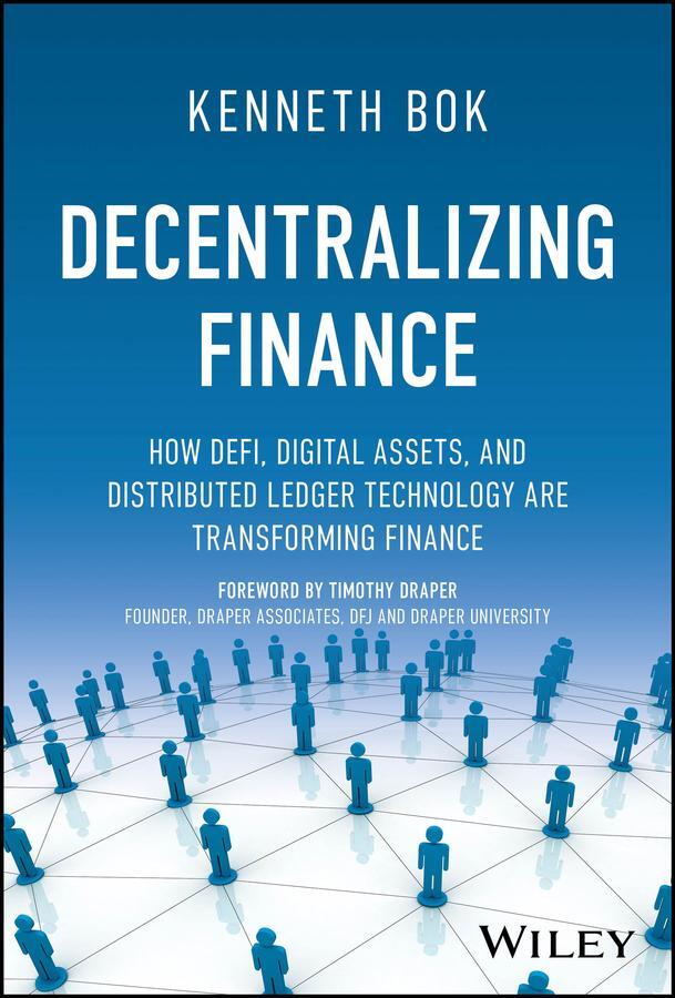 Cover: 9781394154975 | Decentralizing Finance | Kenneth Bok | Buch | 272 S. | Englisch | 2023