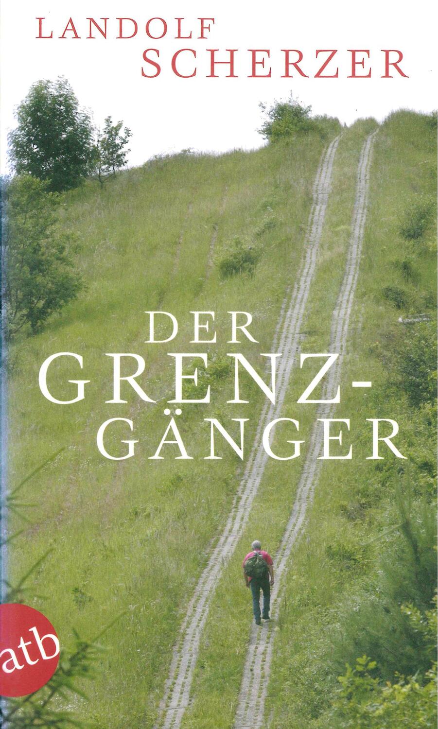 Cover: 9783746670591 | Der Grenz-Gänger | Landolf Scherzer | Taschenbuch | 393 S. | Deutsch