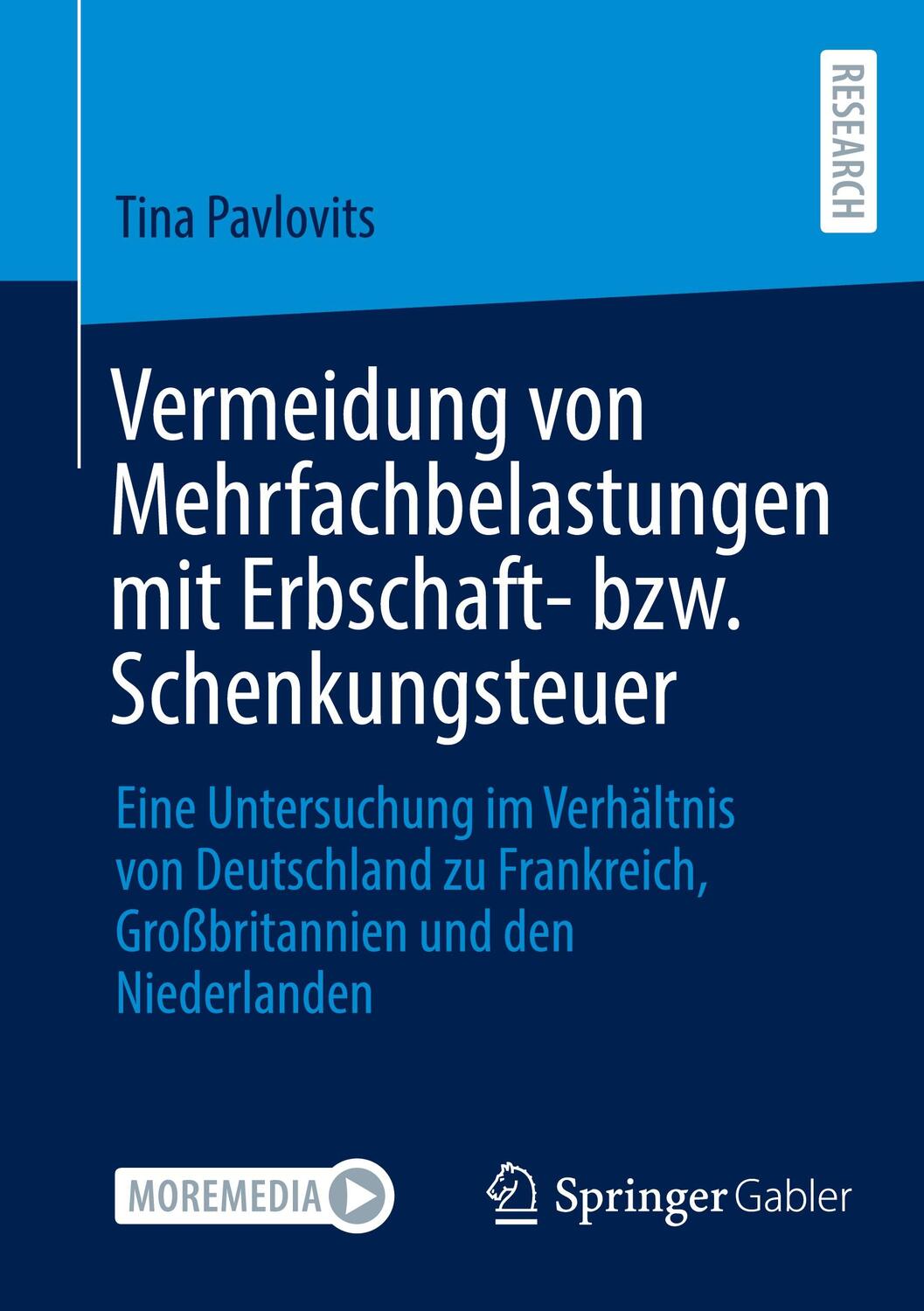 Cover: 9783658357764 | Vermeidung von Mehrfachbelastungen mit Erbschaft- bzw. Schenkungsteuer