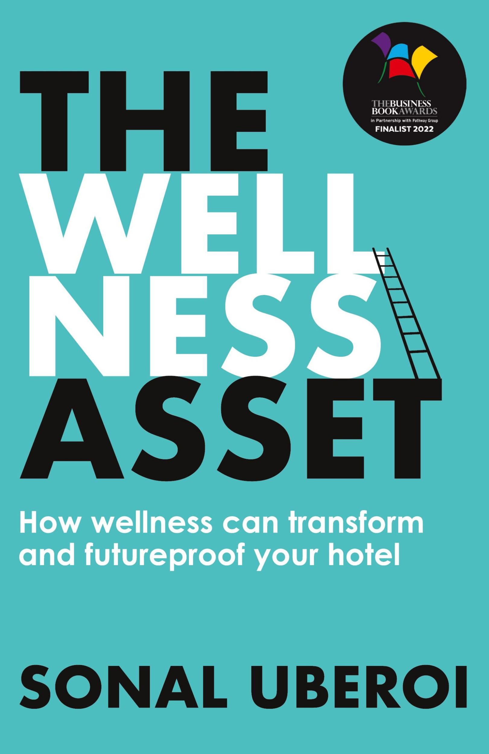 Cover: 9781913717469 | The Wellness Asset | Sonal Uberoi | Taschenbuch | Paperback | Englisch