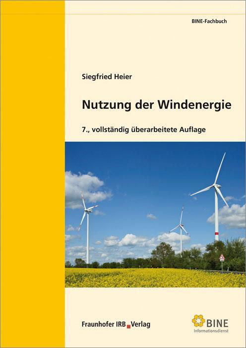 Cover: 9783816795872 | Nutzung der Windenergie. | Siegfried Heier | Taschenbuch | 160 S.