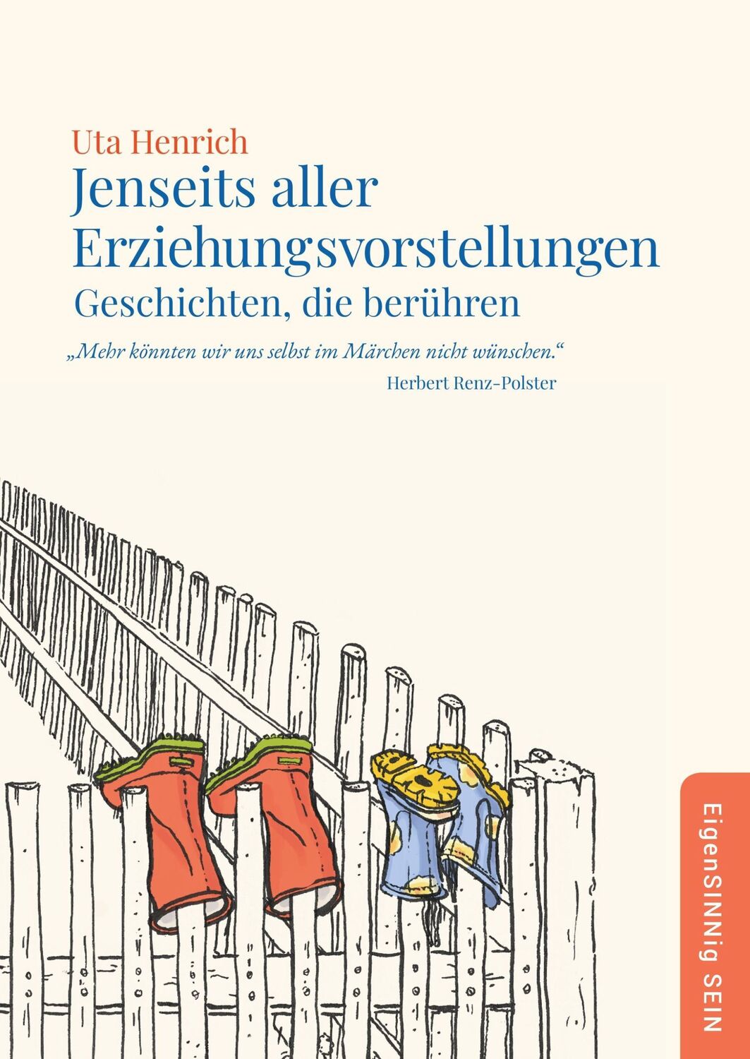 Cover: 9783752803358 | Jenseits aller Erziehungsvorstellungen | Geschichten, die berühren