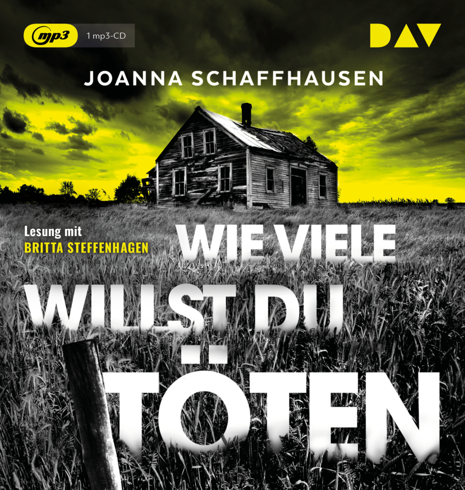 Cover: 9783742413710 | Wie viele willst du töten, 1 Audio-CD, 1 MP3 | Joanna Schaffhausen