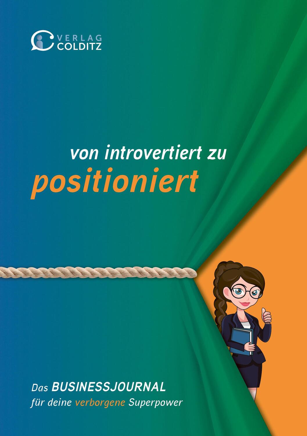 Cover: 9783949481093 | von introvertiert zu positioniert | Ricarda Colditz | Taschenbuch