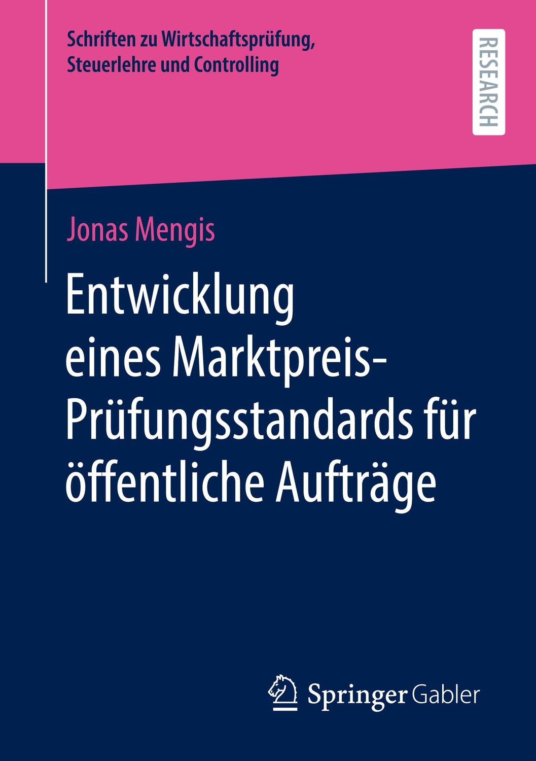 Cover: 9783658320430 | Entwicklung eines Marktpreis-Prüfungsstandards für öffentliche...