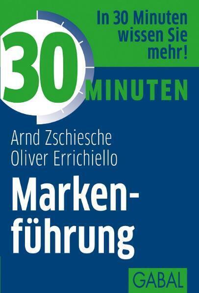 Cover: 9783869363523 | 30 Minuten Markenführung | In 30 Minuten wissen Sie mehr! | Buch