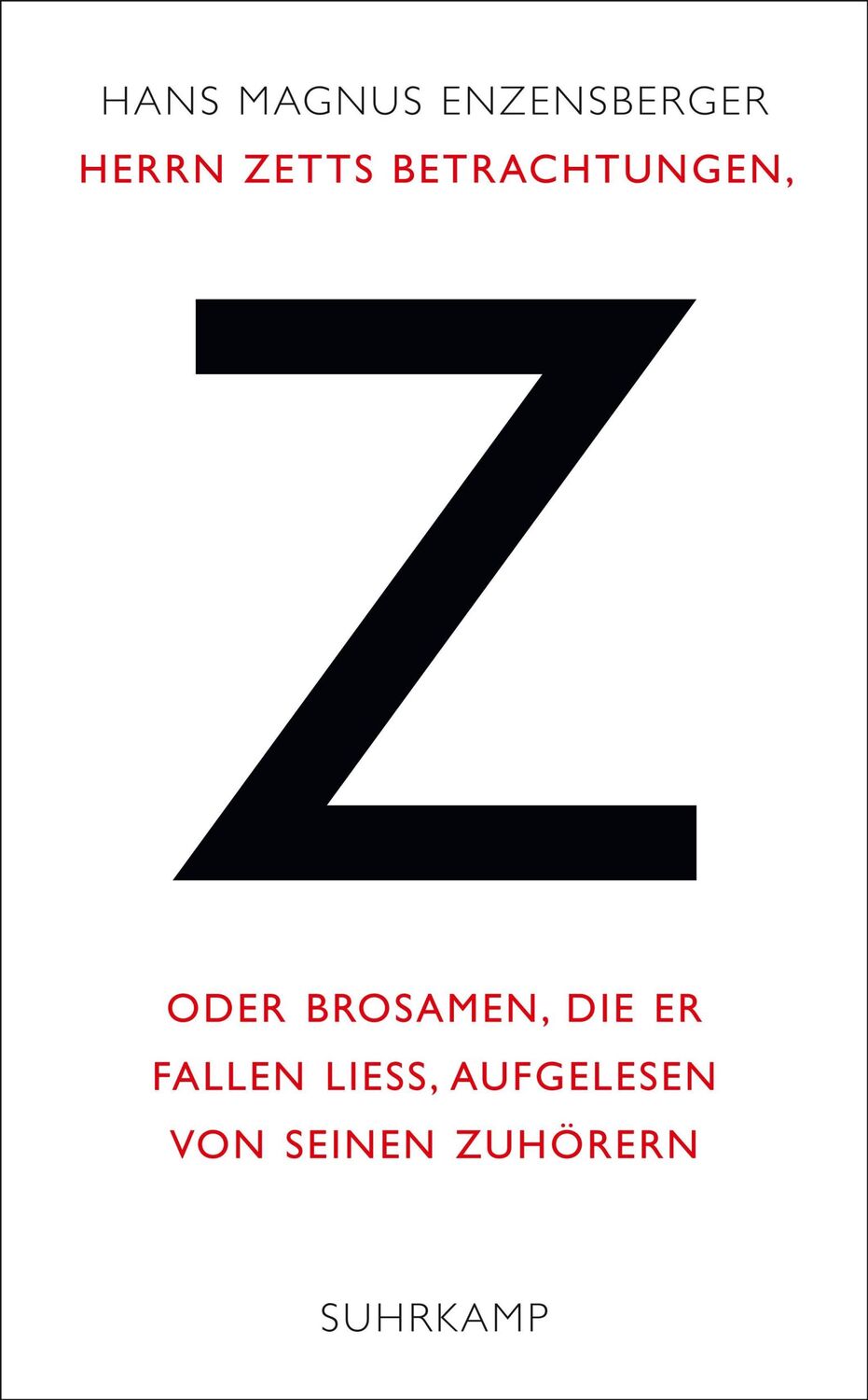 Cover: 9783518465530 | Herrn Zetts Betrachtungen, oder Brosamen, die er fallen ließ,...