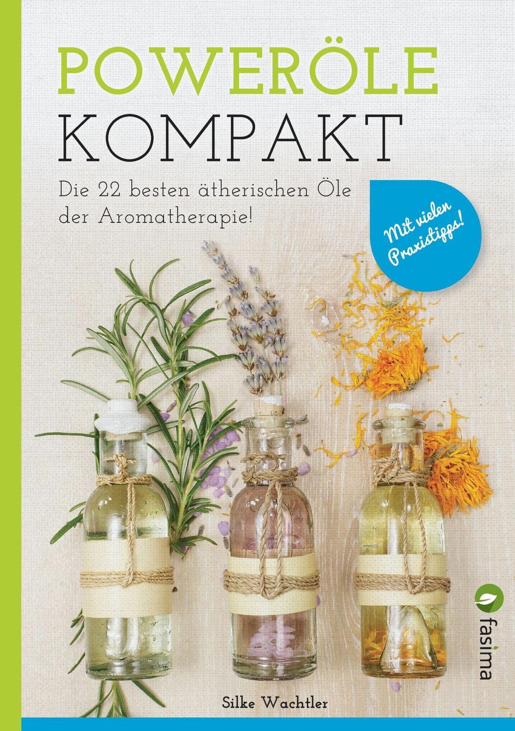 Cover: 9783738627831 | Poweröle kompakt | Silke Wachtler | Taschenbuch | Paperback | 96 S.