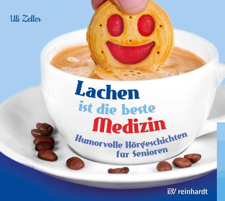 Cover: 9783497031108 | Lachen ist die beste Medizin (Hörbuch) | Uli Zeller | Audio-CD | 2022