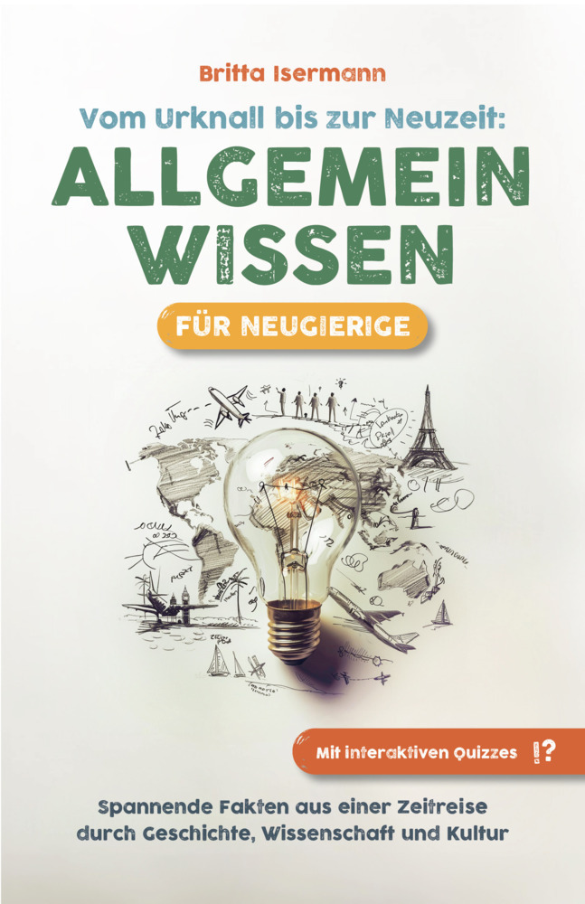 Cover: 9783910258624 | Allgemeinwissen für Neugierige | Britta Isermann | Taschenbuch