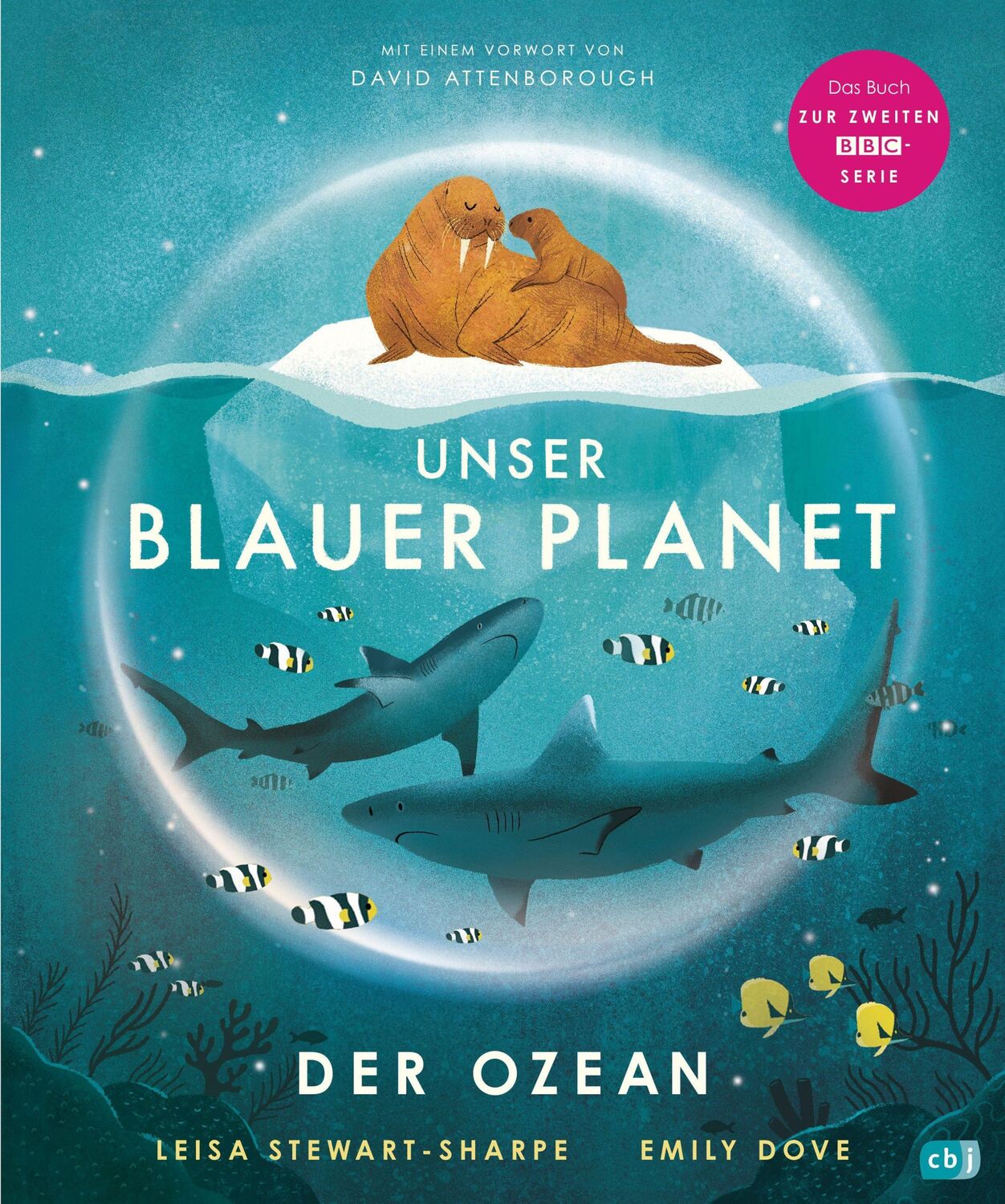 Cover: 9783570178621 | Unser blauer Planet - Der Ozean | Leisa Stewart-Sharpe | Buch | 64 S.