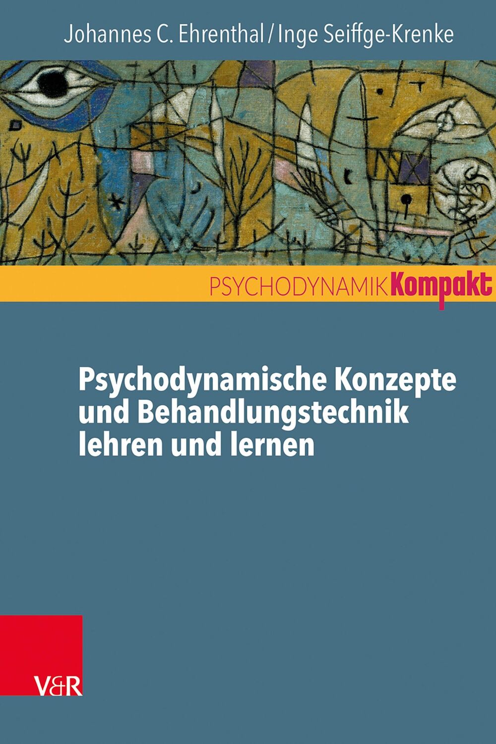 Cover: 9783525453285 | Psychodynamische Konzepte und Behandlungstechnik lehren und lernen