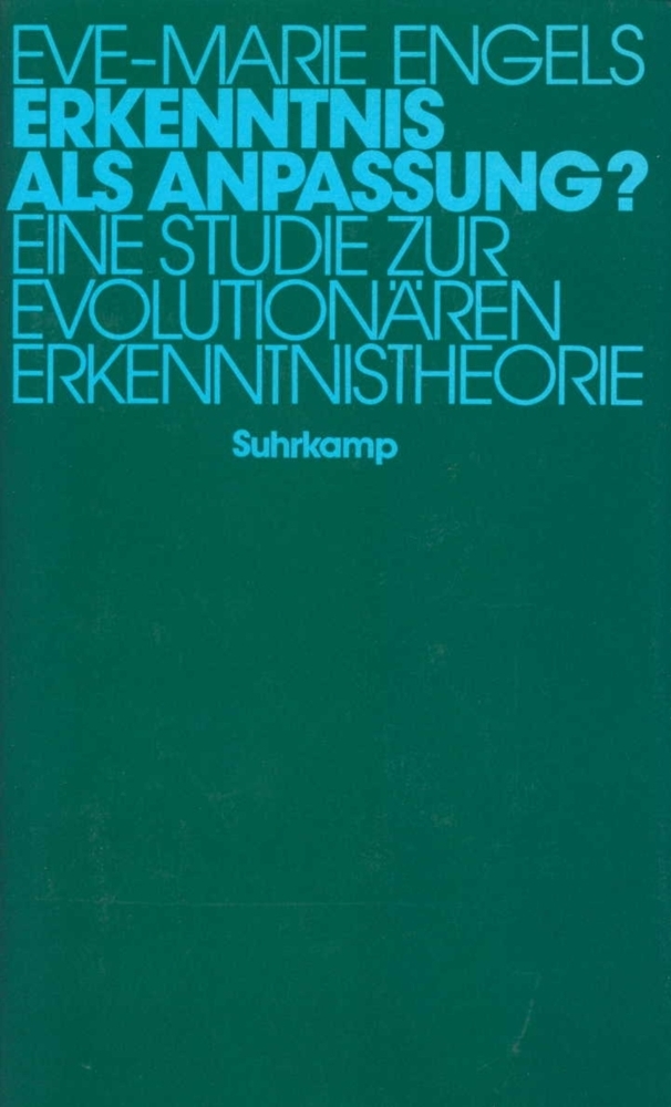 Cover: 9783518580028 | Erkenntnis als Anpassung? | Eve-Marie Engels | Buch | Suhrkamp