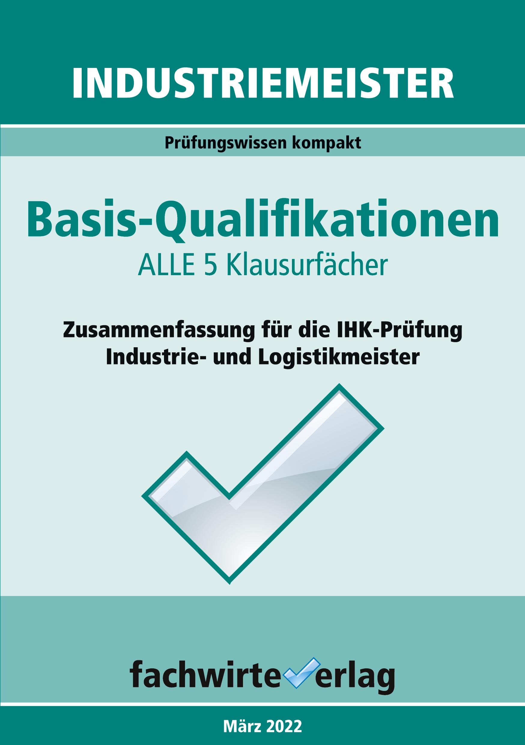 Cover: 9783958876965 | Industriemeister: Basisqualifikationen | Reinhard Fresow (u. a.)