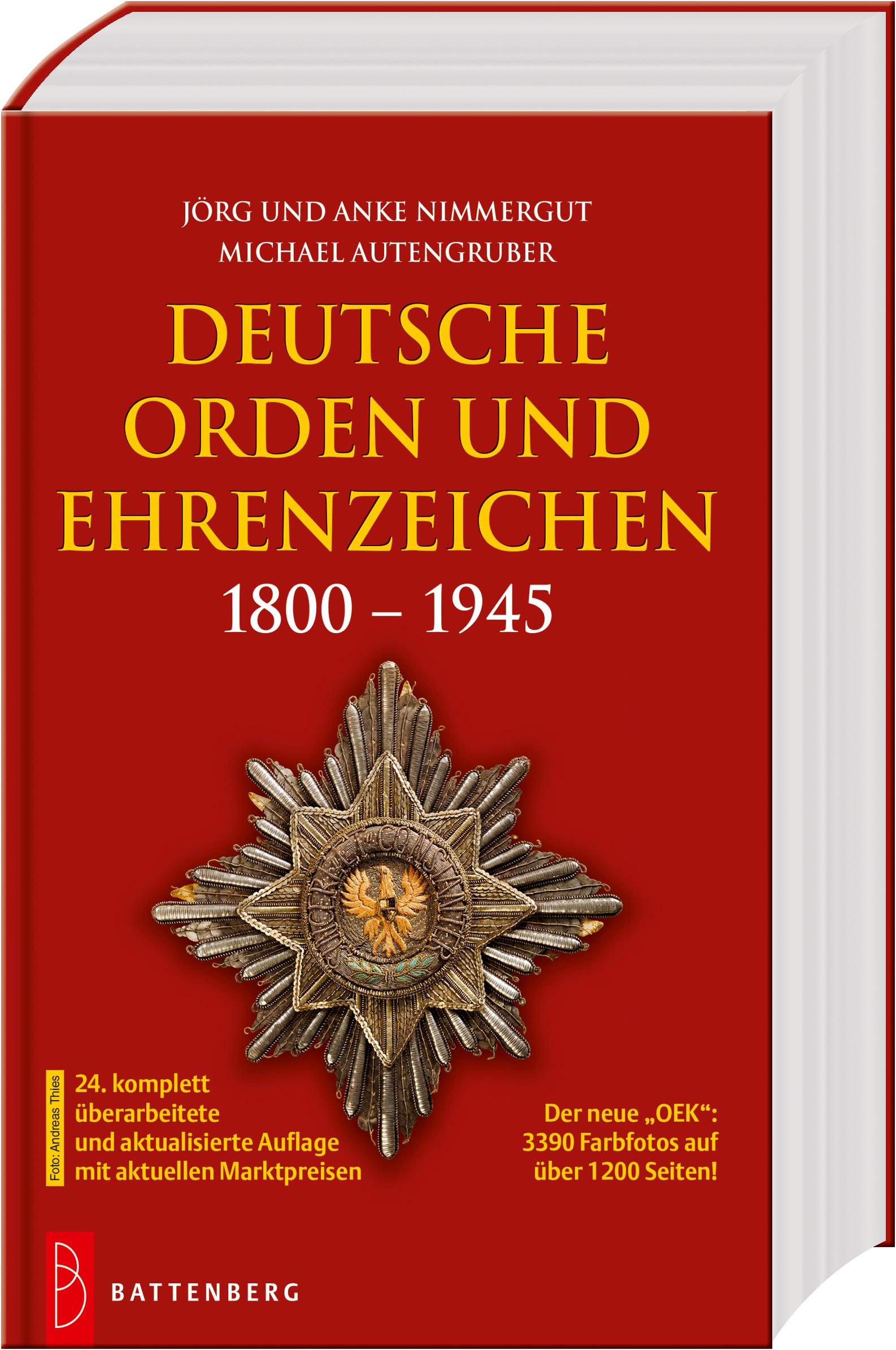 Cover: 9783866462304 | Deutsche Orden und Ehrenzeichen 1800 - 1945 | Jörg Nimmergut (u. a.)