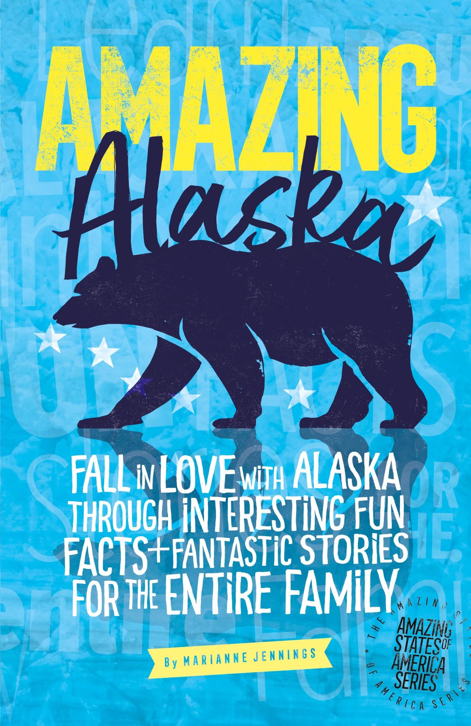 Cover: 9798988440208 | Amazing Alaska | Marianne Jennings | Taschenbuch | Englisch | 2023