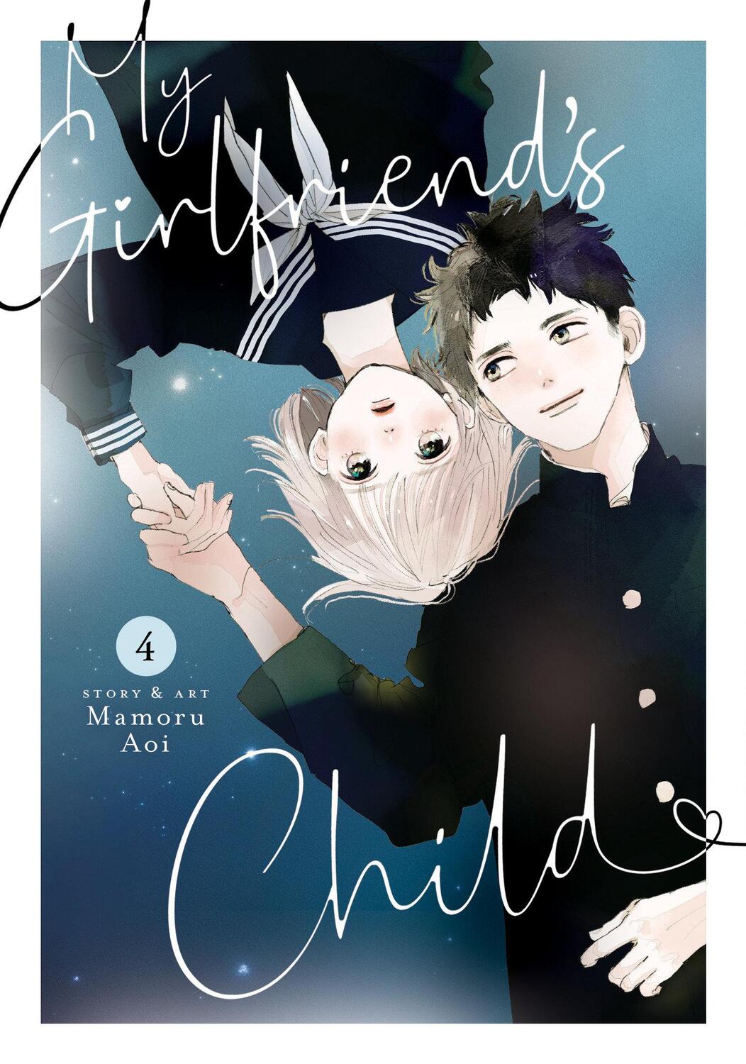 Cover: 9798888433768 | My Girlfriend's Child Vol. 4 | Mamoru Aoi | Taschenbuch | Englisch